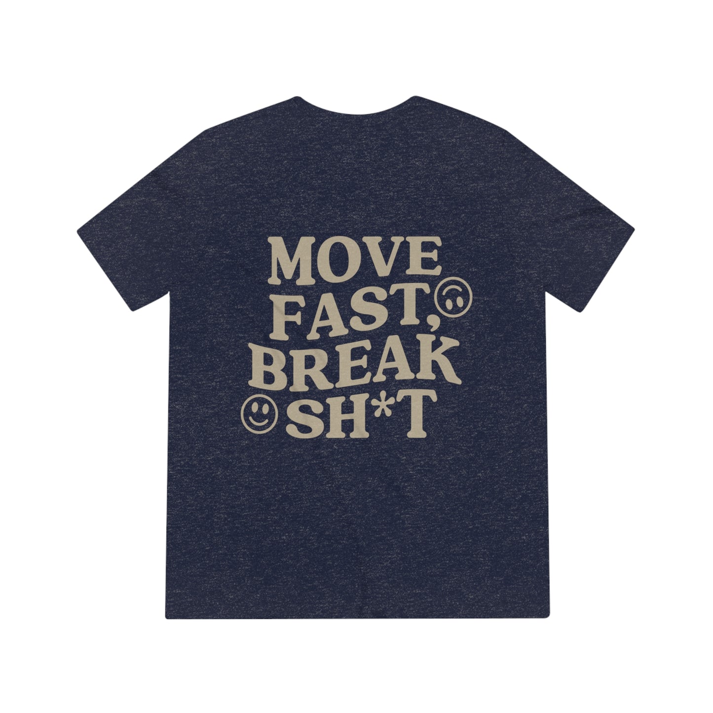 RCF Move Fast, Break Sh*t Tee