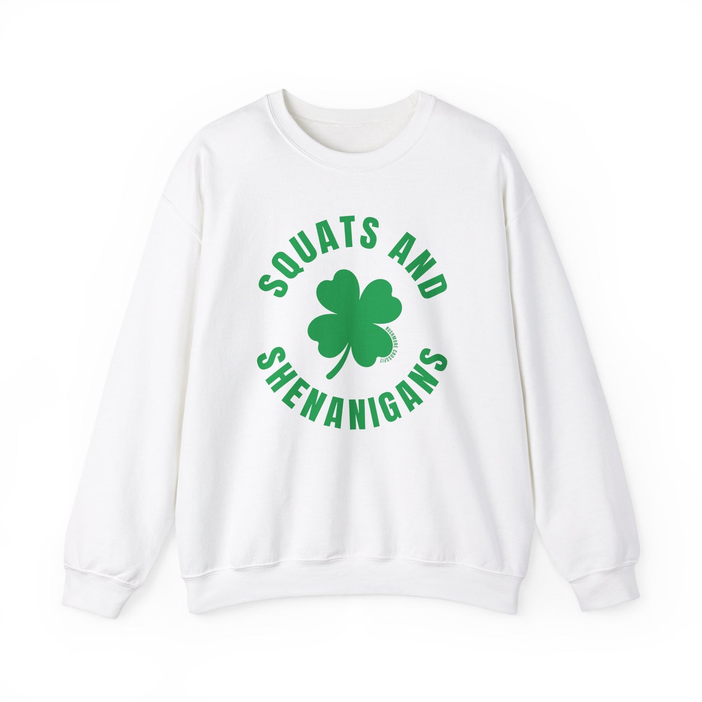Squats & Shenanigans Crewneck