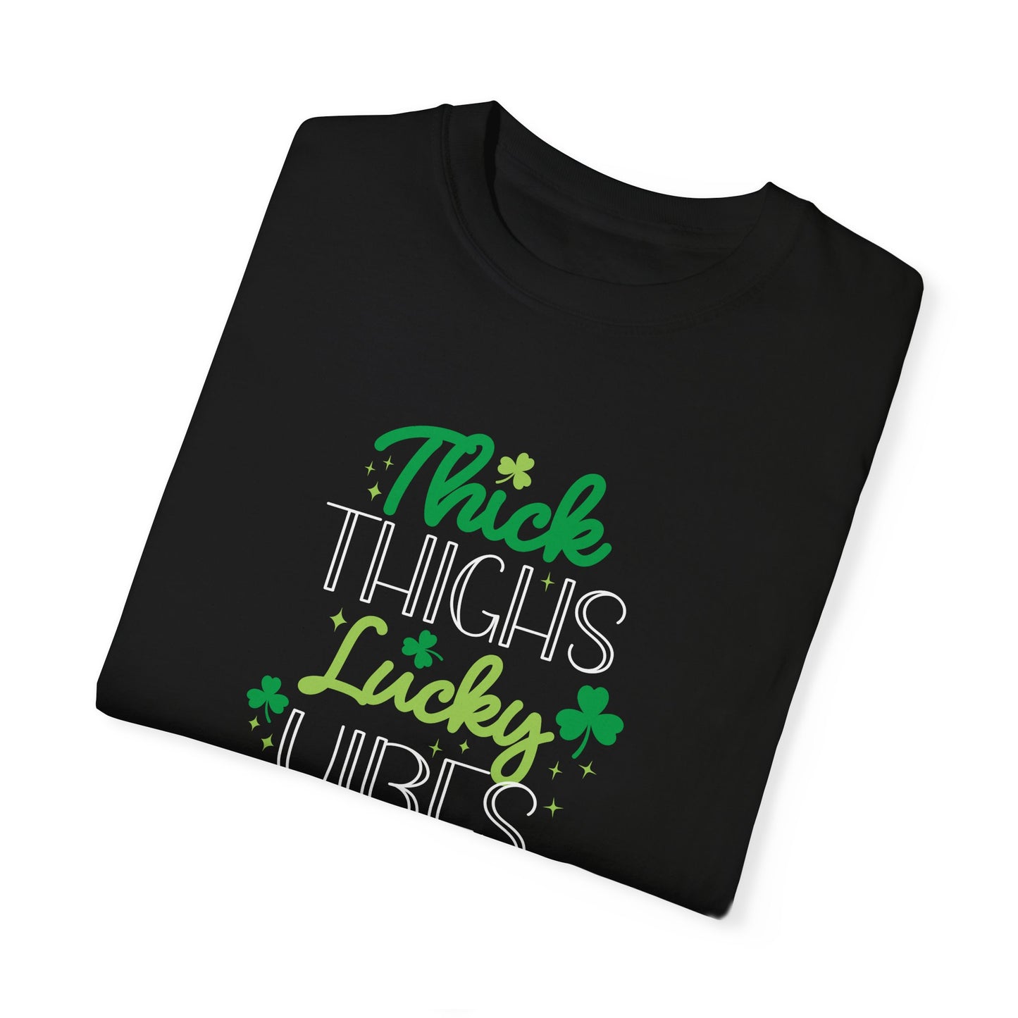 Thick Thighs & Lucky Vibes Tee