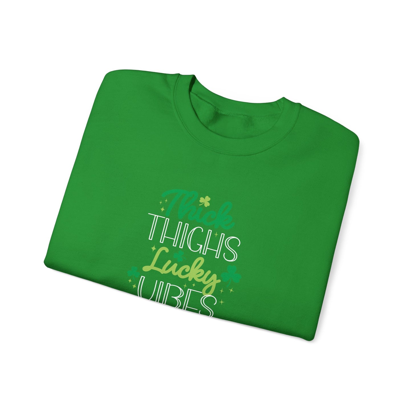 Thick Thighs & Lucky Vibes Crewneck
