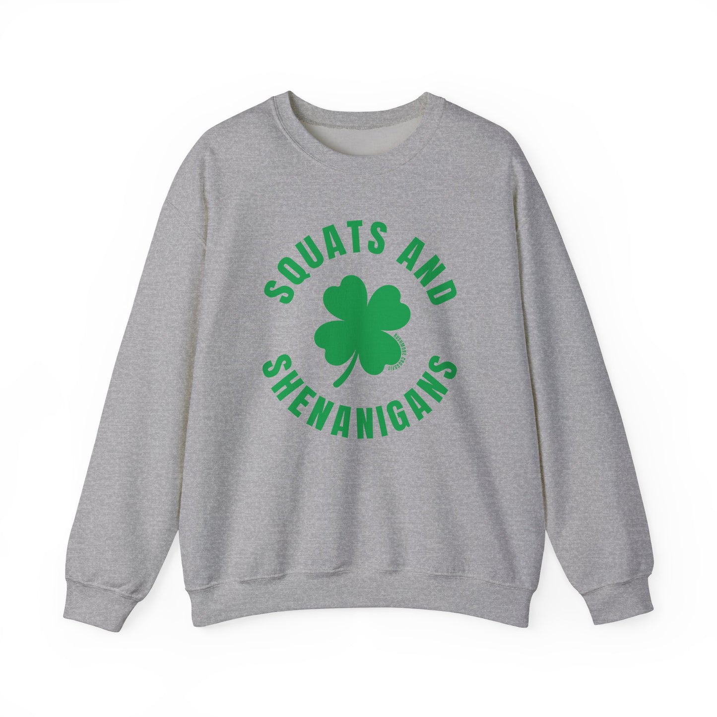 Squats & Shenanigans Crewneck