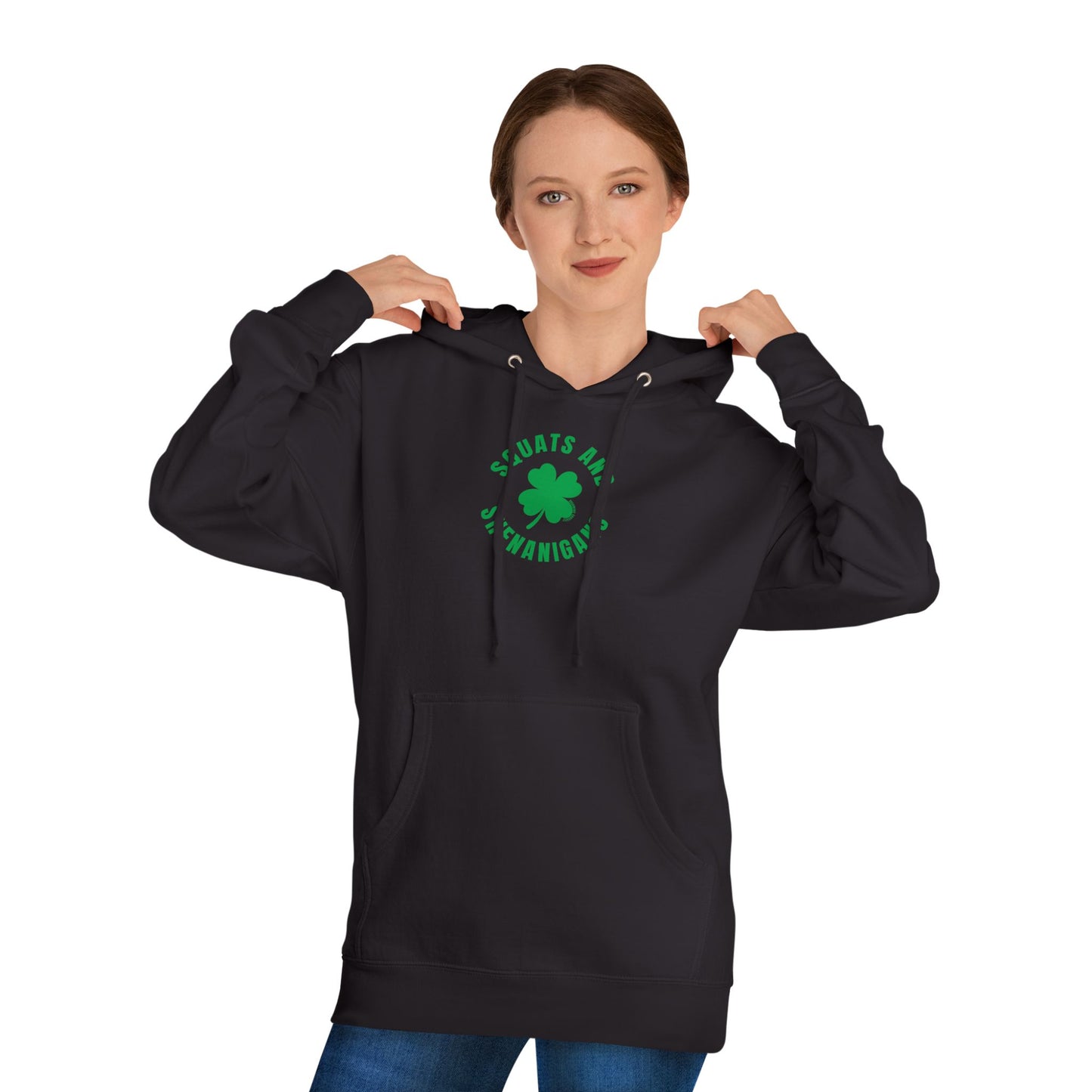 Squats & Shenanigans Hoodie